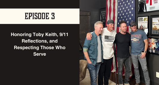 Try That In A Small Town Podcast Episode 3: Honoring Toby Keith, 9/11 Reflections, and Respecting Those Who Serve